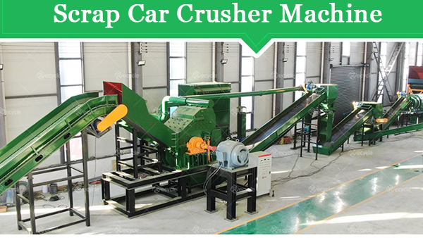 Efficient Scrap Car Crusher Machine